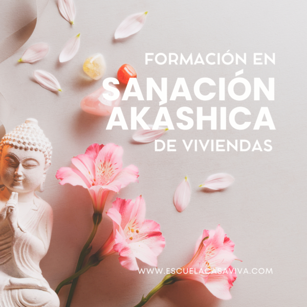 ⭐ Sanación Akáshica de Viviendas | Formación Online